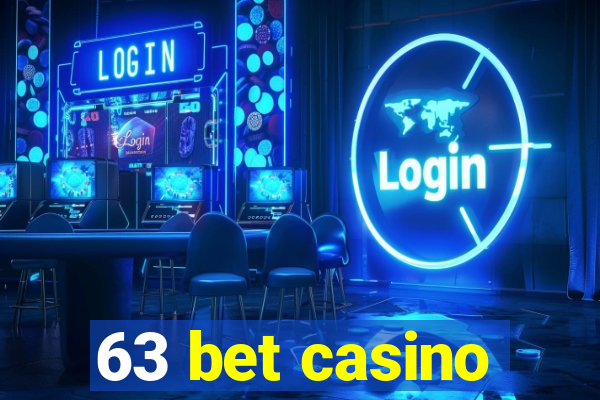 63 bet casino